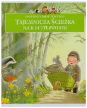 Opowieści z parku Percy'ego Tajemnicza ścieżka - Butterworth Nick