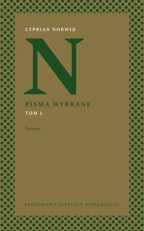 Pisma wybrane Tom 2 Poematy - Cyprian Kamil Norwid