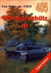 Sturmgeschutz III. Tank Power vol. CXLVI 405 - Janusz Ledwoch