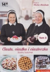 Ciasta, ciastka i ciasteczka Siostry Salomei T.3 - Salomea Łowicka FDC