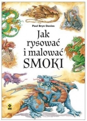 Jak rysować i malować smoki