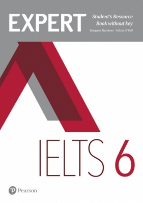 Expert IELTS band 6 Students' Resource Book without Key
