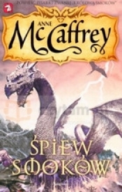 Śpiew smoków - Anne McCaffrey