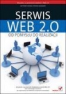 Serwis Web 2.0. Od pomysłu do realizacji Vossen Gottfried, Hagemann Stephan