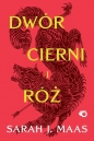 Dwór cierni i róż. Tom 1 - Sarah J. Maas