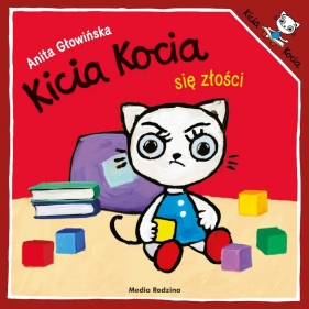 Kicia Kocia się złości (Uszkodzona okładka) - Anita Głowińska