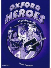 Oxford Heroes 3 SP Ćwiczenia. Język angielski - Rebecca Robb Benne, Jenny Quintana