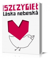 Laska nebeska (J0574-RPK) - Mariusz Szczygieł