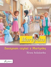 Martynka. Nowa koleżanka. Zaczynam czytać z Martynką - Delahaye Gilbert, Marlier Marcel