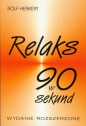 Relaks w 90 sekund - Rolf Herkert