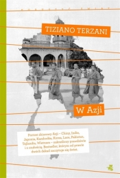 W Azji. Kolekcja poruszyć świat - Tiziano Terzani