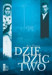 Dziedzictwo - Eva Tvrdá