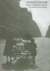 Gefilte Film III Wątki żydowskie w kinie - <br />