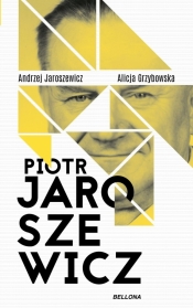 Piotr Jaroszewicz - Jaroszewicz Andrzej, Grzybowska Alicja