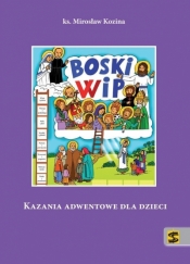 Boski Wip. Kazania adwentowe dla dzieci