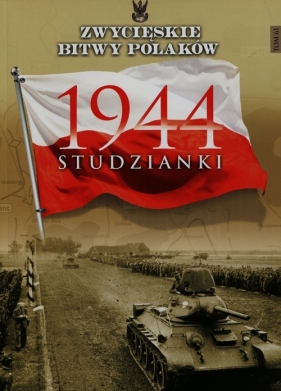 Studzianki 1944 Tom 16 - Matuszak Tomasz