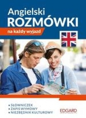 Angielski Rozmówki na każdy wyjazd - Marta Natalia Wróblewska