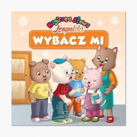 Magiczne słowa Leopolda Wybacz mi