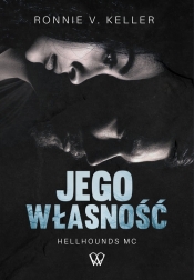 Jego własność - Ronnie V. Keller