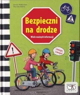 Bezpieczni na drodze (Uszkodzona okładka) - Wisskirchen Christa