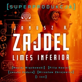 Limes inferior Superprodukcja (Audiobook) - Janusz Andrzej Zajdel