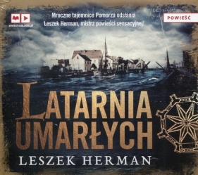 Latarnia umarłych (Audiobook) - Herman Leszek