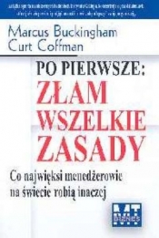Po pierwsze Złam wszelkie zasady