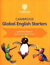 Cambridge Global English Starters Learner's Book C - Harper Kathryn, Pritchard Gabrielle