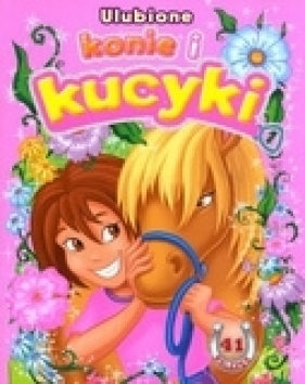 Ulubione konie i kucyki - Joanna Gaca (tłum.)