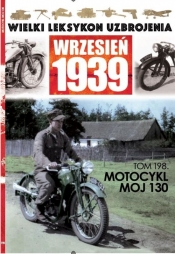 Wielki Leksykon Uzbrojenia Wrzesień 1939 t.198 - Opracowanie zbiorowe