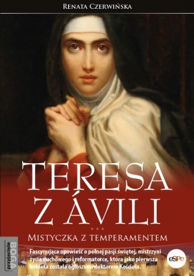 Teresa z Avili - Czerwińska Renata