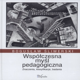 Współczesna myśl pedagogiczna - Śliwerski Bogusław
