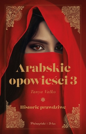 Arabskie opowieści 3 - Tanya Valko