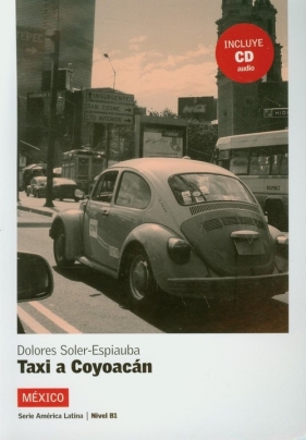 Taxi a Coyoacan + CD - Soler-Espiauba Dolores