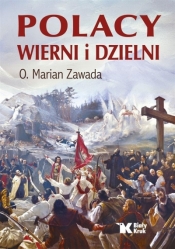 Polacy wierni i dzielni - Marian Zawada