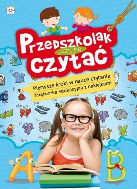 Przedszkolak uczy się czytać. Pierwsze kroki w nauce czytania