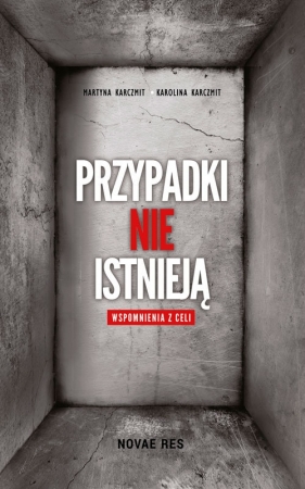 Przypadki nie istnieją - Karczmit Martyna, Karczmit Karolina