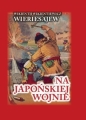 Na japońskiej wojnie TW - Wikientij Wikientiewicz Wieriesajew