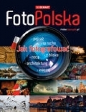 FotoPolska - Opracowanie zbiorowe