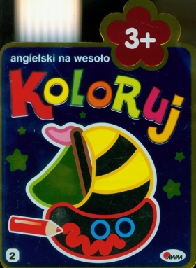 Koloruj angielski na wesoło 3+