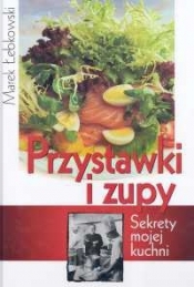Przystawki i zupy