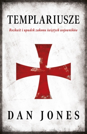 Templariusze - Dan Jones