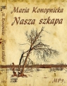 Nasza szkapa
	 (Audiobook)  Maria Konopnicka