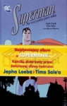 Superman na wszystkie pory roku  Loeb Jeph, Sale Tim, Hansen Bjarne