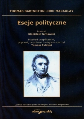 Eseje polityczne - Thomas Babington Macaulay