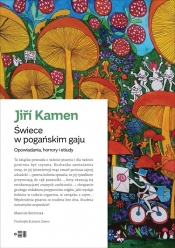 Świece w pogańskim gaju. - Jiří Kamen