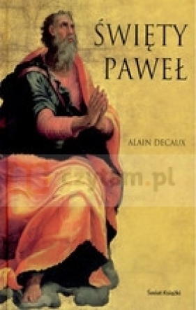 Święty Paweł - Decaux Alain