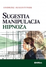 Sugestia manipulacja hipnoza