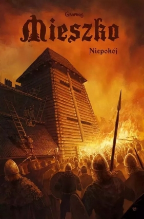 Mieszko 6 Niepokój - Świszcz Przemysław
