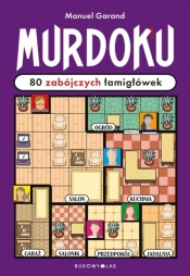 Murdoku. 80 zabójczych łamigłówek - Manuel Garand .